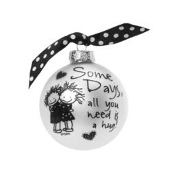 Christmas Decoration Store 23 "Some Days All You Need Is A Hug" Glass Christmas Ball Ornament 2.75" (70mm)